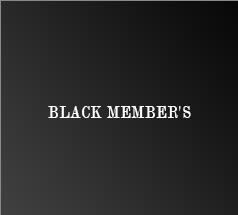 BLACK MEMBER'S